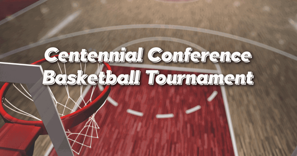 Basketball Court floor in the background with the words Centennial Conference Basketball Tournament overlaid on top.