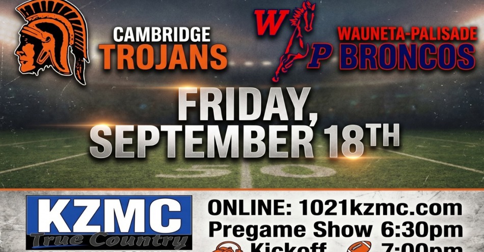 2026-09-18T18:30|Wauneta-Palisade Vs Cambridge|HS Football|KZMC