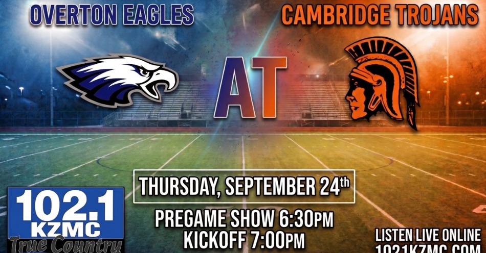 2026-09-24T18:30|Cambridge Vs Overton|HS Football|KZMC